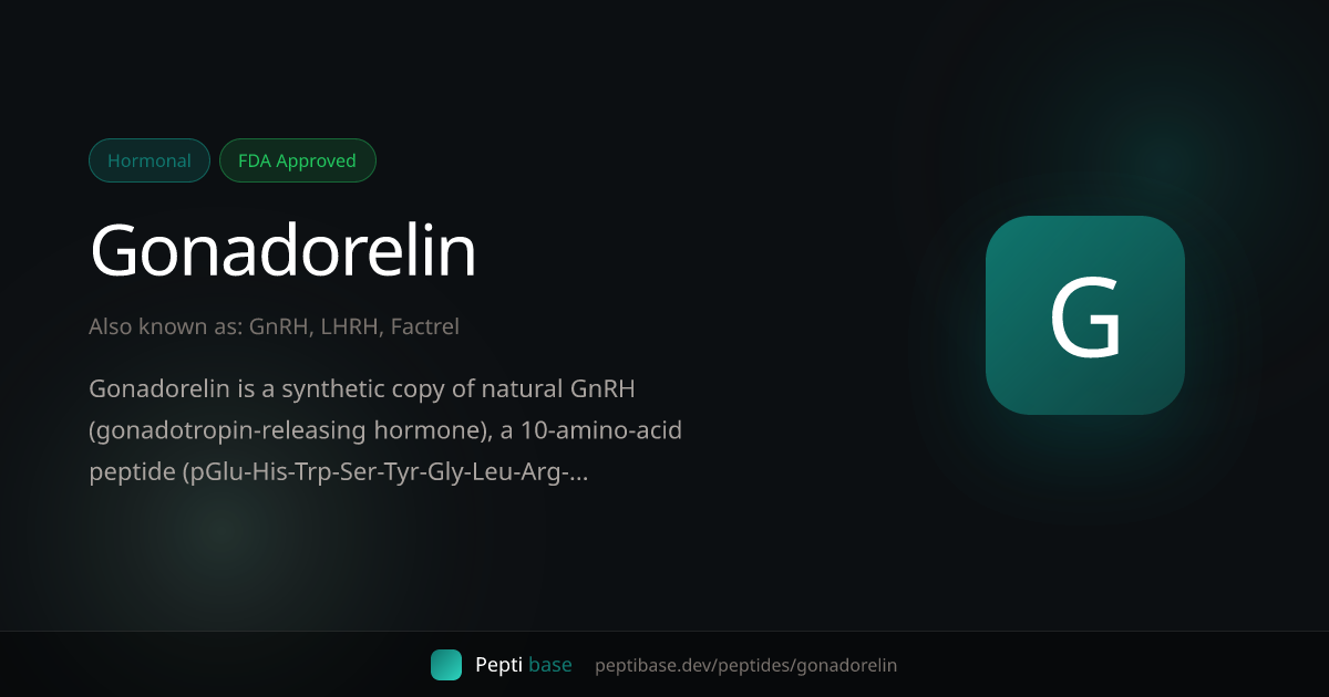 Gonadorelin: What the Research Actually Shows (FDA Approved) (2026)